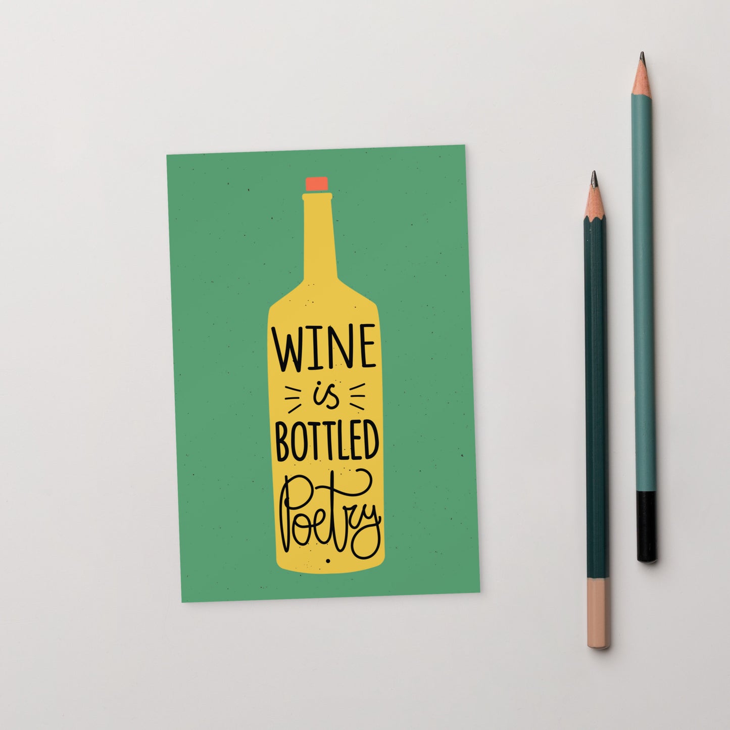 Postkarte - Wine is bottled poetry -