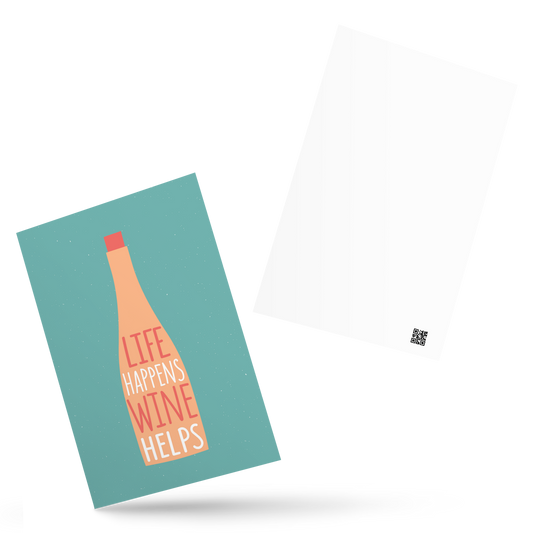 Postkarte - Life happens wine helps -