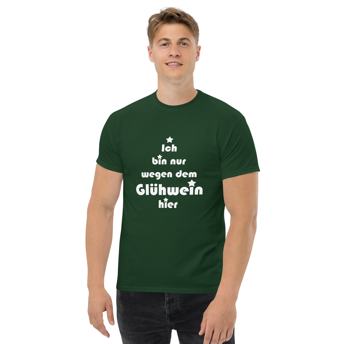 Ich bin nur wegen dem Glühwein hier - Klassisches Unisex T-Shirt
