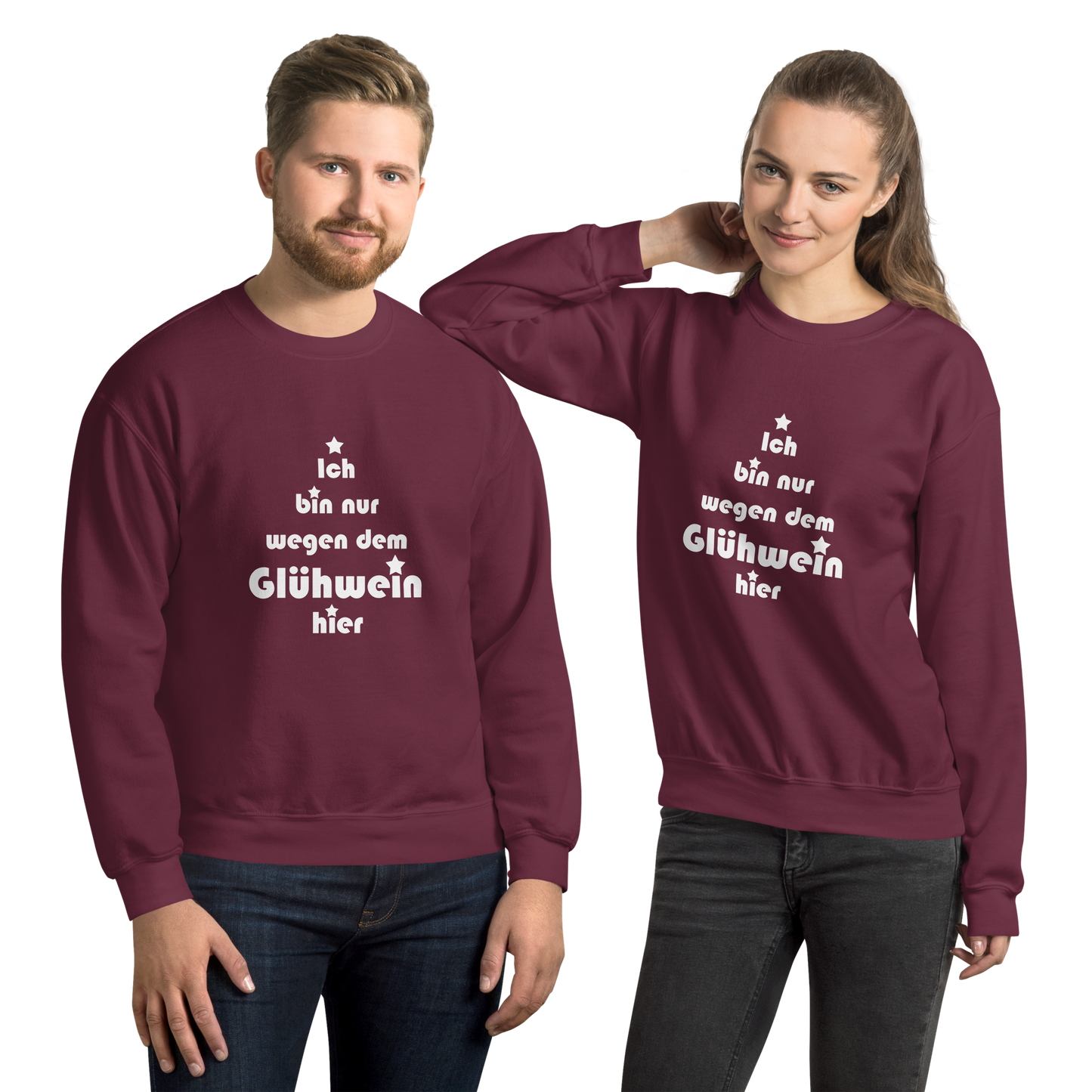 Pullover "Ich bin nur wegen dem Glühwein hier"