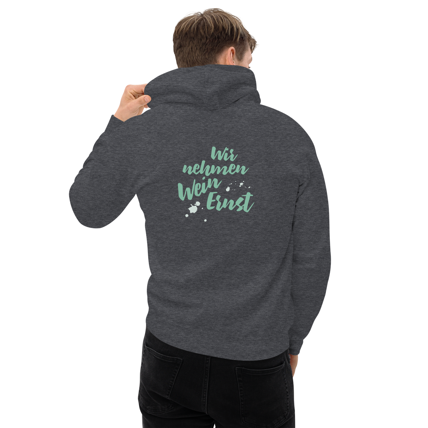 Hoodie "Wir nehmen Wein Ernst"