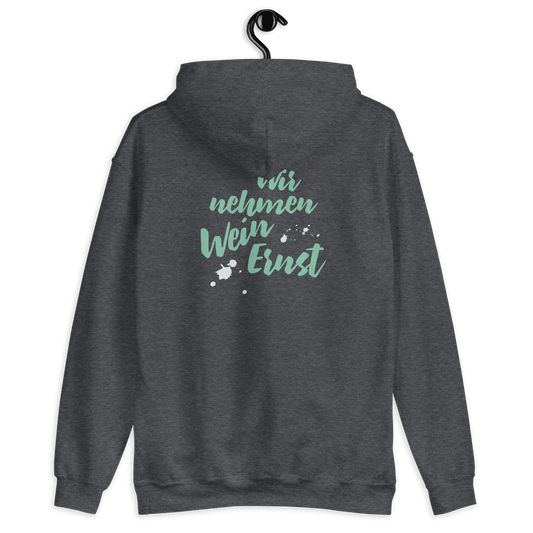 Hoodie "Wir nehmen Wein Ernst"