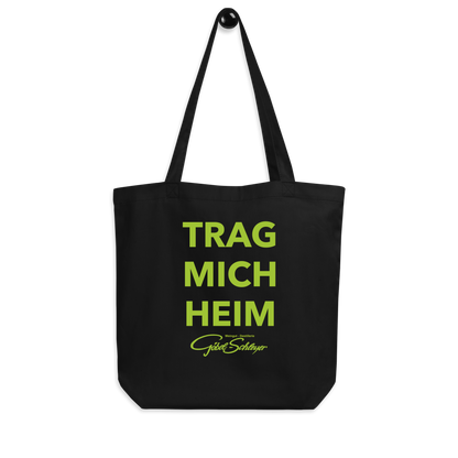 Bio-Baumwolltasche "TRAG MICH HEIM"