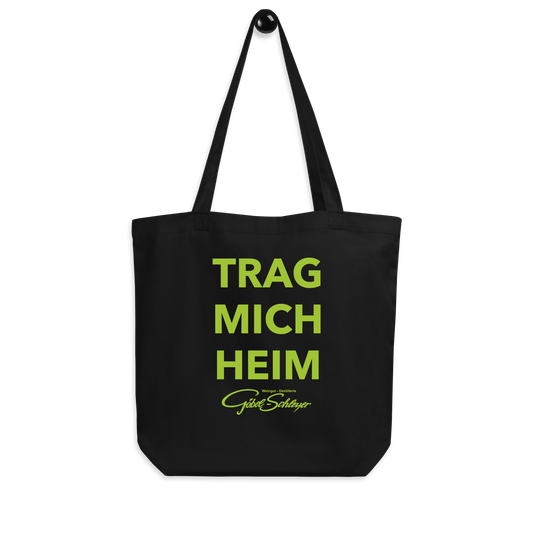 Bio-Baumwolltasche "TRAG MICH HEIM"