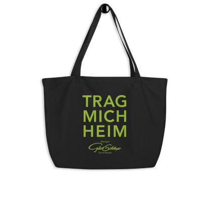 Große Bio-Baumwolltasche "TRAG MICH HEIM"