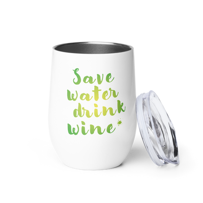Weinbecher "save water drink wine"