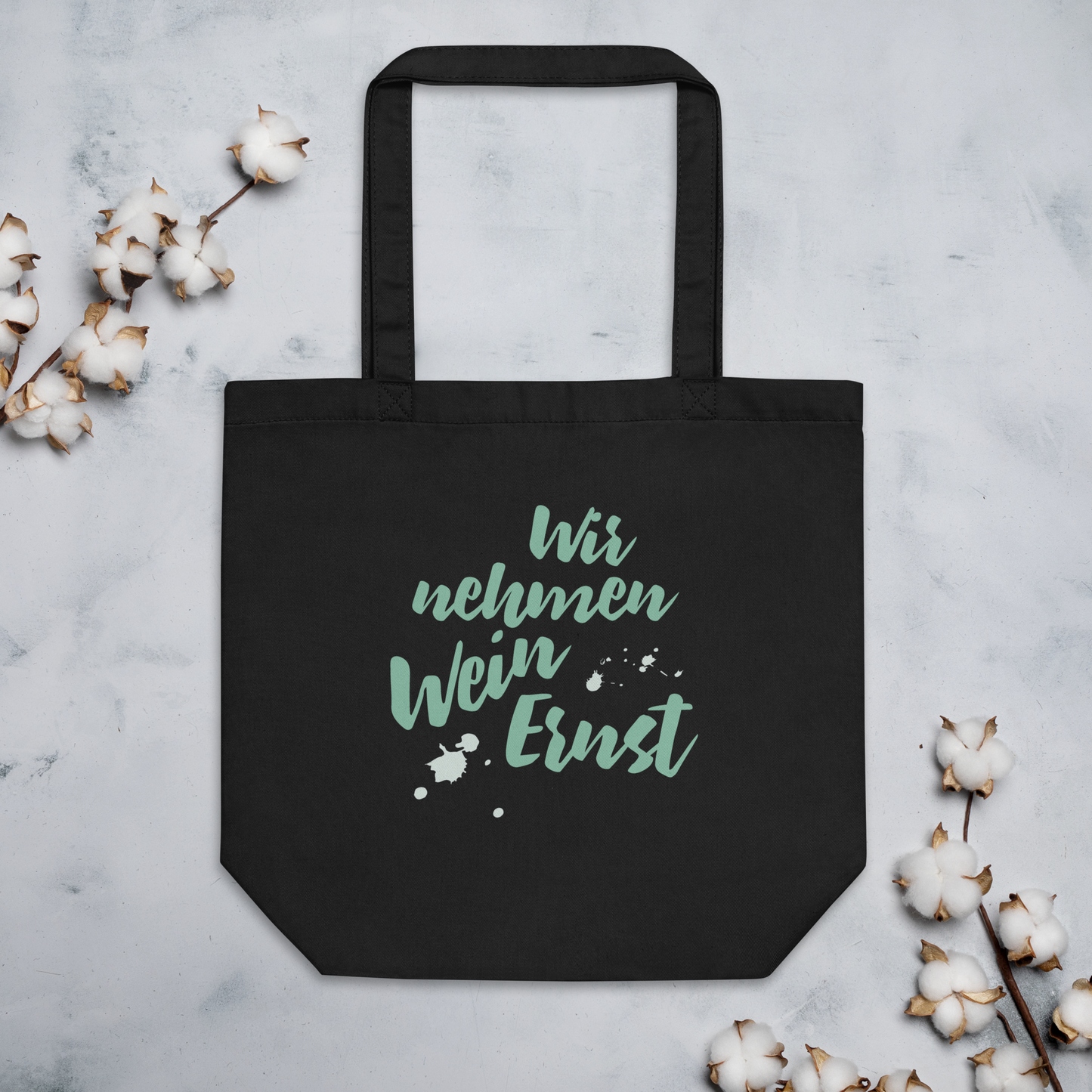 Bio-Baumwolltasche "Wir nehmen Wein Ernst"