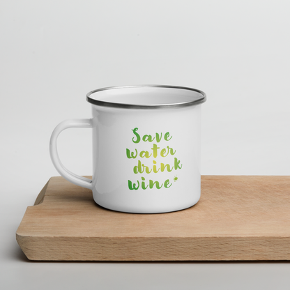 Emaille Tasse „Save Water, Drink Wine“ – Der perfekte Begleiter für Weinliebhaber!