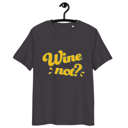 Unisex-Bio-Baumwoll-T-Shirt "Wine not?"
