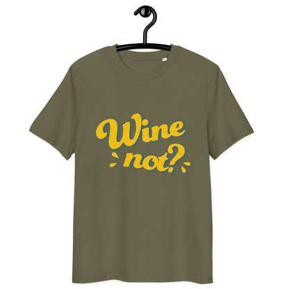 Unisex-Bio-Baumwoll-T-Shirt "Wine not?"
